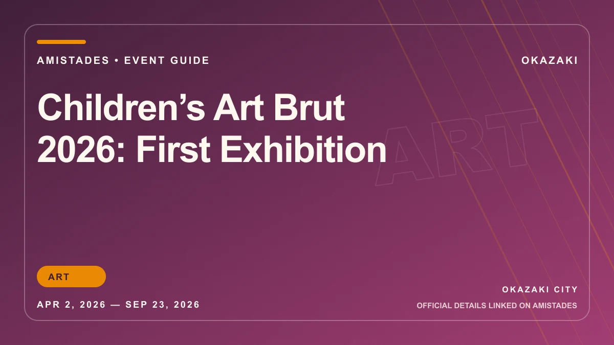 Children’s Art Brut 2026: First Exhibition poster and event artwork