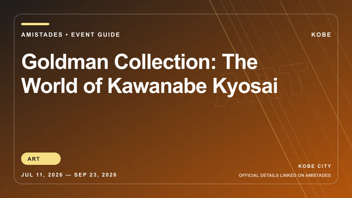 Goldman Collection: The World of Kawanabe Kyosai poster and event artwork