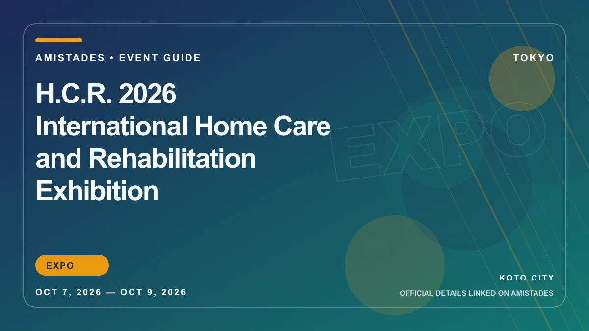 H.C.R. 2026 International Home Care and Rehabilitation Exhibition Amistades event-guide cover