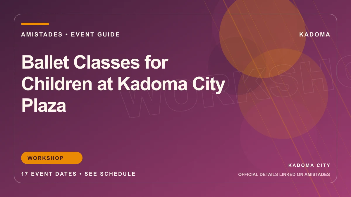Ballet Classes for Children at Kadoma City Plaza Amistades event-guide cover