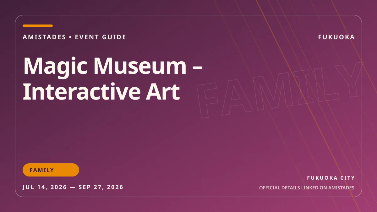 Magic Museum – Interactive Art poster and event artwork