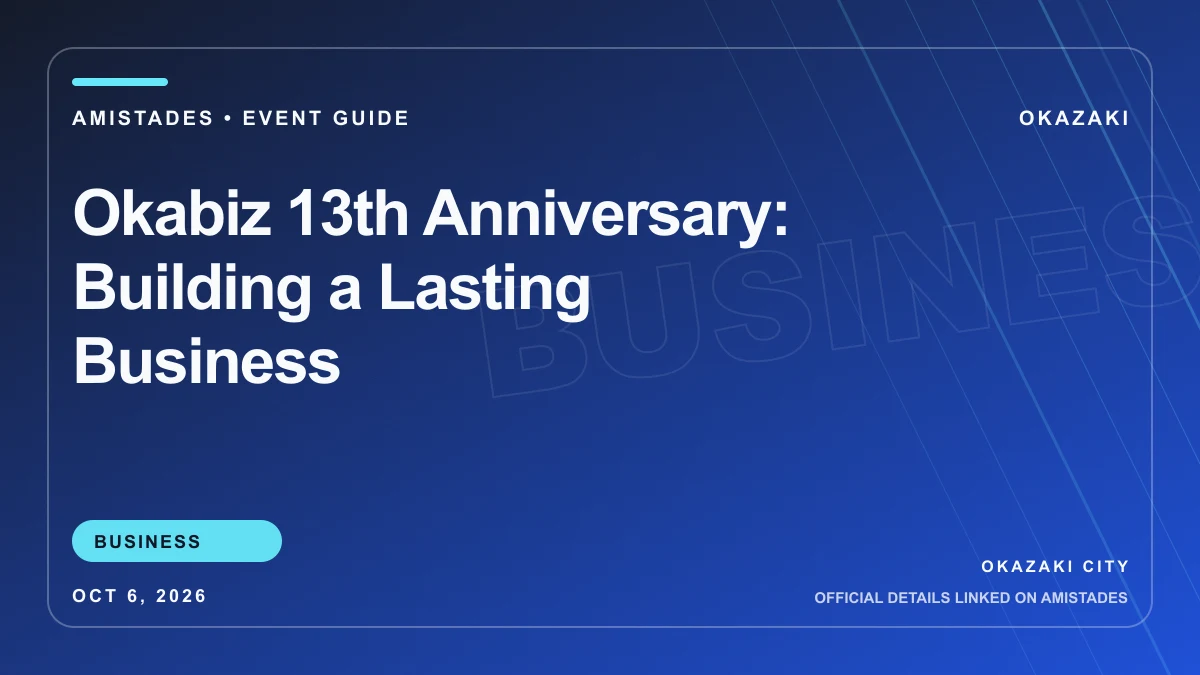 Okabiz 13th Anniversary: Building a Lasting Business Amistades event-guide cover