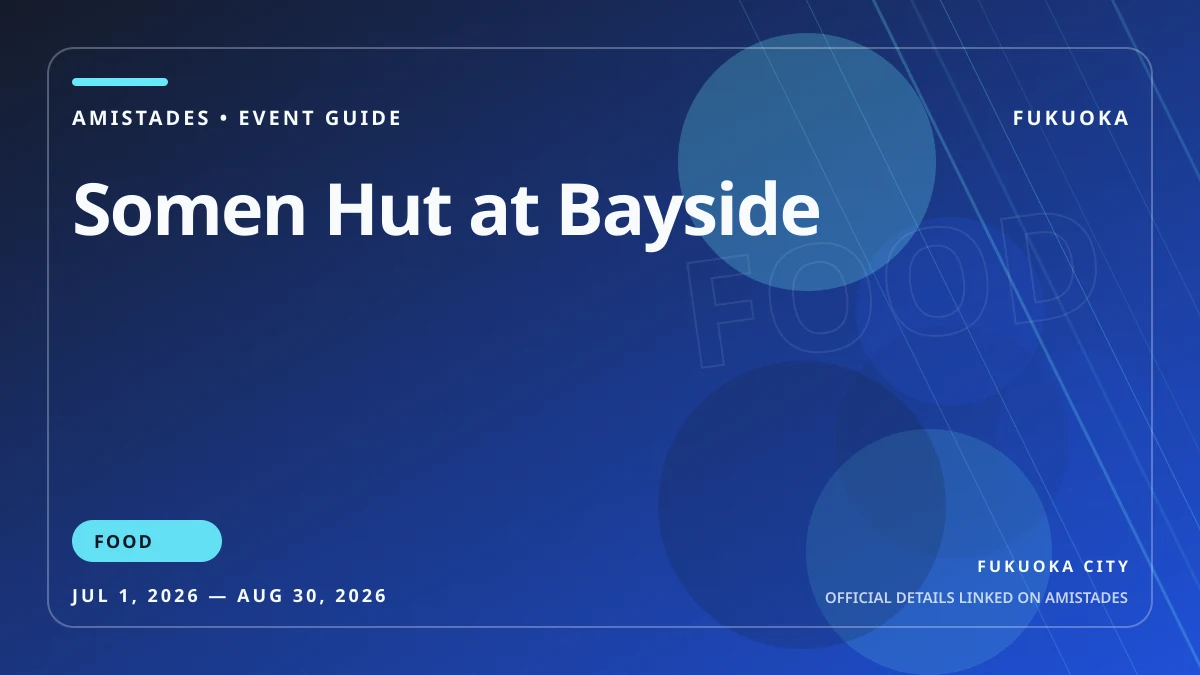 Somen Hut at Bayside poster and event artwork