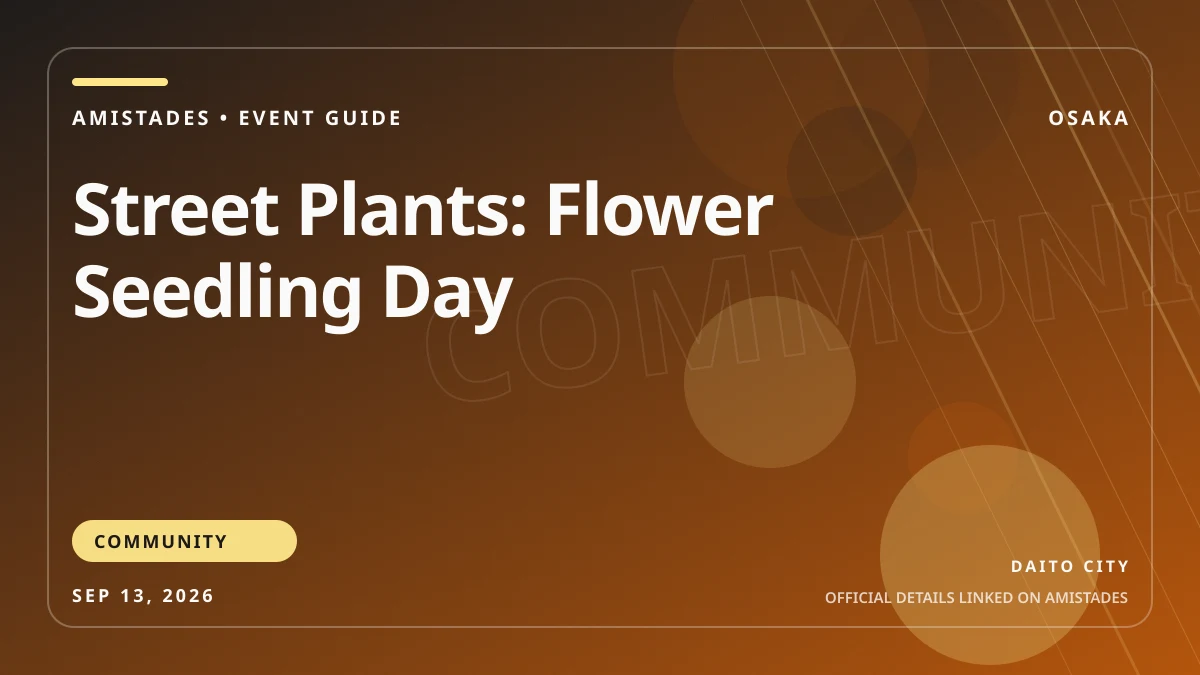 Street Plants: Flower Seedling Day poster and event artwork